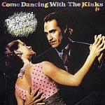 The Kinks / Come Dancing with The Kinks [Remastered][Hybrid SACD-DSD]